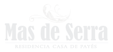 Mas de Serra - Casa Rural - Residencia Casa de Payés